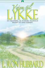 Vejen til Lykke