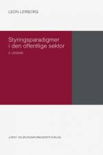 Styringsparadigmer i den offentlige sektor af Leon Lerborg