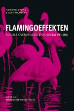 Flamingoeffekten af Lars Holmberg