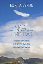 Engle i mit hår af Lorna Byrne