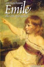 Emile eller Om opdragelsen af Jean-Jacques Rousseau