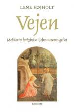 Vejen af Lene Højholt