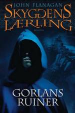 Skyggens lærling 1 - Gorlans ruiner af John Flanagan