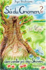 Så du gnomen? af Inger Brochmann
