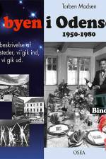 I byen i Odense, 1950-1980. Bind 3 af Torben Madsen