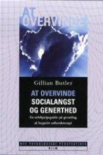 At overvinde socialangst og generthed af Gillian Butler