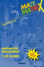 Matematrix 7.-10. kl., Opslagsbog af Susanne Damm