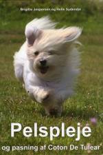 Pelspleje og pasning af Coton De Tulear af Helle Sydendal