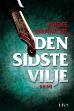 Den sidste vilje af Vibeke Manniche
