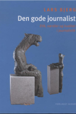 Den gode journalist af Lars Bjerg