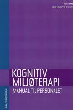 Kognitiv miljøterapi af Irene H. Oestrich