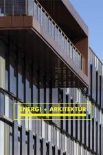 Energi + Arkitektur af Hanne Lehrskov
