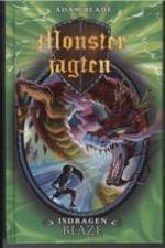 Monsterjagten 23: Isdragen Blaze af Adam Blade