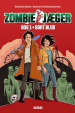 Zombie-jæger 1: Sort blod af Nicole Boyle Rødtnes