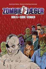 Zombie-jæger 6: Døde venner