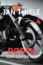 Døden kom som en ven af Jan Thiele