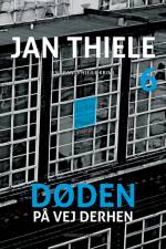 Døden på vej derhen af Jan Thiele