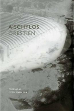 Orestien 3 Eumeniderne af Aischylos