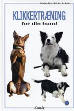 Klikkertræning for din hund af Egtved