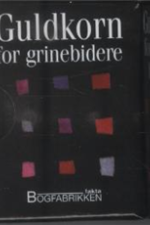 Guldkorn for grinebidere af Helen Exley