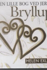 En lille bog ved jeres bryllup af Helen Exley