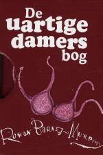De uartige damers bog af Rowan Barney-Myrphy