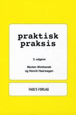 Praktisk praksis af Morten Winthereik
