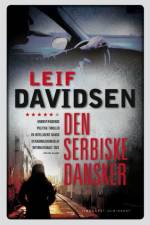 Den serbiske dansker af Leif Davidsen