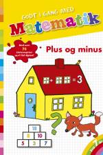 Godt i gang med matematik: Plus og minus