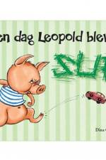 Den dag Leopold blev sur af Dina Gellert