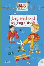 Max Skoleklar: Leg med ord og bogstaver