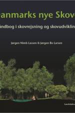 Danmarks nye skove af Jørgen Nimb Lassen