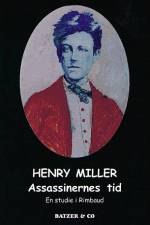 Assassinernes tid af Henry Miller