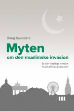 Myten om den muslimske invasion af Doug Sanders