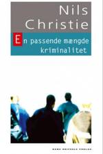 En passende mængde kriminalitet