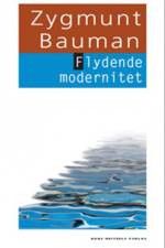 Flydende modernitet af Zygmunt Bauman