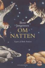 Om natten af Bent Jørgensen