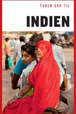 Turen går til Indien af Tore E. H. Holst