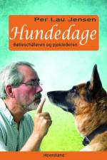 Hundedage - Bølleschæferen og pjoklederen af Per Lau Jensen