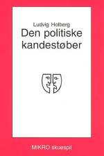 Den politiske kandestøber af Ludvig Holberg