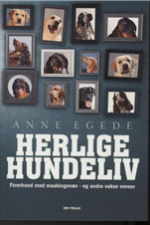 Herlige hundeliv af Anne Egede
