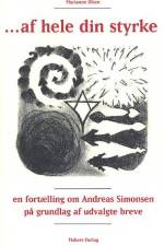 - af hele din styrke af Marianne Olsen
