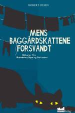 Mens baggårdskattene forsvandt