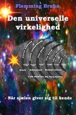 Den universelle virkelighed af Flemming Bruhn