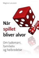 Når spillet bliver alvor af Magnus Larusson