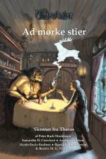 Ad mørke stier af Samantha D. Crawford