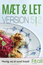 Mæt & Let version 5:2 af Lene Hansson