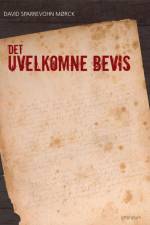Det uvelkomne bevis af David Sparrevohn Mørck