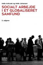 Socialt arbejde i et globaliseret samfund af Helle Johansen