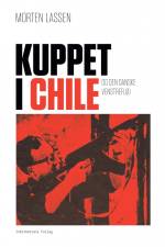 Kuppet i Chile af Morten Lassen